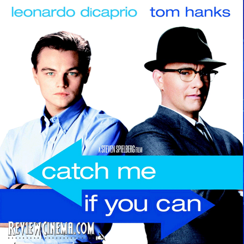 mengenal-lebih-dekat-film-catch-me-if-you-can-dan-ceritanya