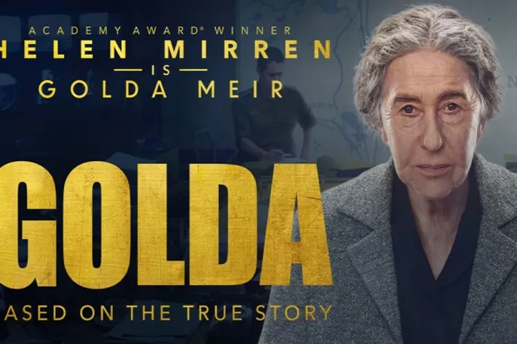 film-golda-kisah-inspiratif-pemimpin-berpengaruh-israel